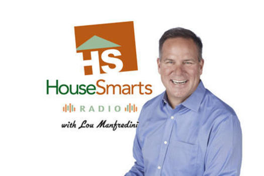 House Smarts Radio With Lou Manfredini