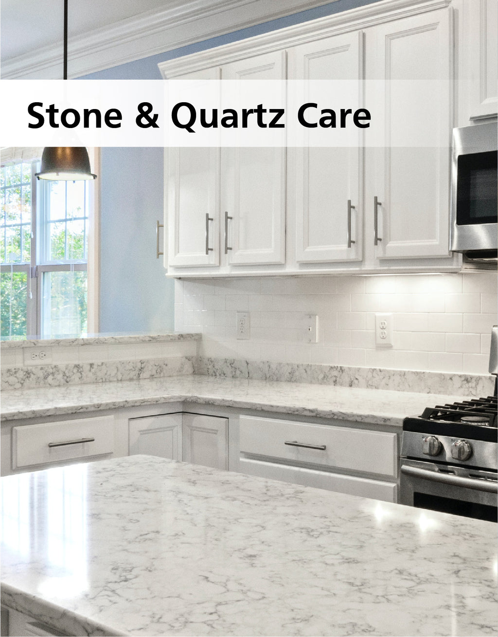 The words stone and quartz care with picture of granite countertops in kitchen